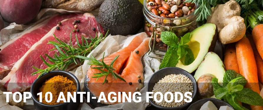 Top 10 Anti-Aging FOODS